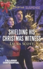 Shielding His Christmas Witness - eBook
