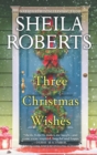 Three Christmas Wishes - eBook