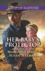 Her Baby's Protector : Saved by the Lawman / Saved by the Seal - eBook