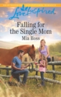 Falling For The Single Mom - eBook