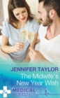 The Midwife's New Year Wish - eBook