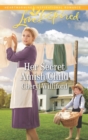Her Secret Amish Child - eBook