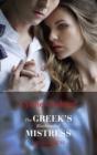 The Greek's Blackmailed Mistress - eBook