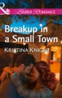 A Breakup In A Small Town - eBook