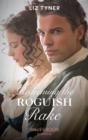 Redeeming The Roguish Rake - eBook