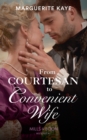 From Courtesan To Convenient Wife - eBook