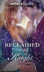 Reclaimed By The Knight - eBook