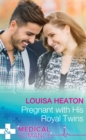 Pregnant With His Royal Twins - eBook