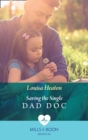 Saving The Single Dad Doc - eBook