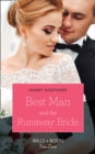 Best Man And The Runaway Bride - eBook