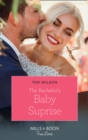 The Bachelor's Baby Surprise - eBook