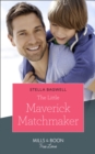 The Little Maverick Matchmaker - eBook