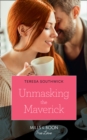 Unmasking The Maverick - eBook