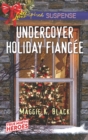Undercover Holiday Fiancee - eBook