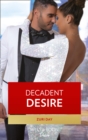 Decadent Desire - eBook