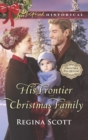 His Frontier Christmas Family - eBook