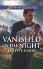 Vanished In The Night - eBook