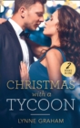 Christmas With A Tycoon : The Italian's Christmas Child / the Greek's Christmas Bride - eBook