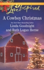 A Cowboy Christmas : Snowbound Christmas / Falling for the Christmas Cowboy - eBook