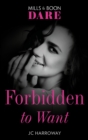 Forbidden To Want - eBook