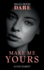 Make Me Yours - eBook