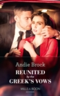 Reunited By The Greek's Vows - eBook