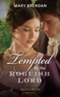 Tempted By The Roguish Lord - eBook