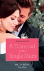 A Diamond For The Single Mum - eBook