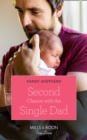 Second Chance With The Single Dad - eBook