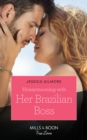 Honeymooning With Her Brazilian Boss - eBook