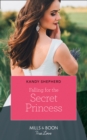 Falling For The Secret Princess - eBook