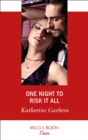 One Night To Risk It All - eBook