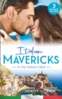 Italian Mavericks: In The Italian's Bed : Leonetti's Housekeeper Bride / Inherited by Ferranti / Best Man for the Bridesmaid - eBook