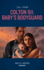 Colton 911: Baby's Bodyguard - eBook