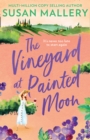 The Vineyard At Painted Moon - eBook