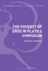 The Poverty of Eros in Plato’s Symposium - Book
