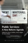 Public Services : A New Reform Agenda - Book