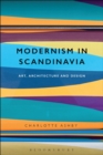 Modernism in Scandinavia : Art, Architecture and Design - Book