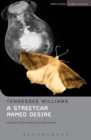 A Streetcar Named Desire - Williams Tennessee Williams