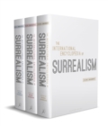 The International Encyclopedia of Surrealism : Three-volume set - Book