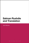Salman Rushdie and Translation - Book