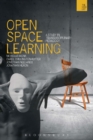 Open-space Learning : A Study in Transdisciplinary Pedagogy - Book