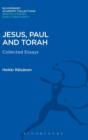 Jesus, Paul and Torah : Collected Essays - Book