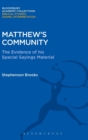 Matthew's Community : The Evidence of his Special Sayings Material - Book