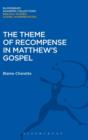 The Theme of Recompense in Matthew's Gospel - Book