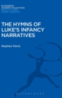 The Hymns of Luke's Infancy Narratives : Their Origin, Meaning and Significance - Book