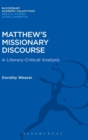 Matthew's Missionary Discourse : A Literary-Critical Analysis - Book