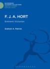 F. J. A. Hort : Eminent Victorian - eBook