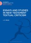 Essays and Studies in New Testament Textual Criticism - eBook