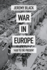 War in Europe : 1450 to the Present - Book